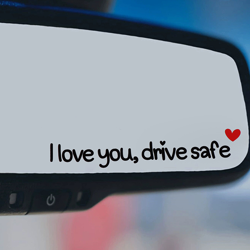 Car Accessories For Women - 愛しています、安全に運転してください、車のミラーステッカー、愛情を込めたリマインダー、心からの安全リマインダー、女性ドライバー向け、車内ステッカー